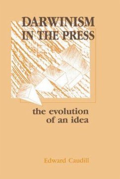 Darwinism in the Press - Caudill, Edward