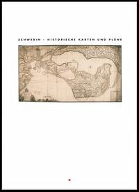 Schwerin - Historische Karten und Pläne