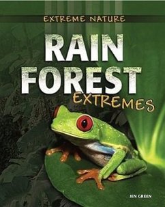 Rain Forest Extremes - Green, Jen
