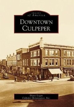 Downtown Culpeper - Logan, Diane; Culpeper Renaissance Inc