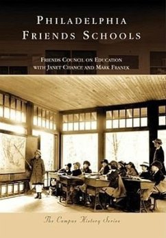 Philadelphia Friends Schools - Friends Council on Education; Chance, Janet; Franek, Mark