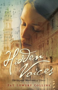 Hidden Voices: The Orphan Musicians of Venice - Collins, Pat Lowery