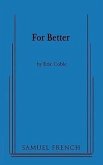 For Better