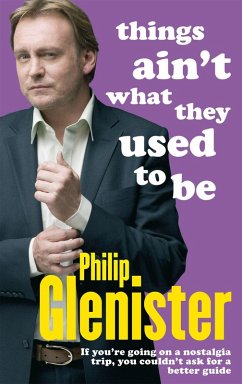 Things Ain't What They Used To Be - Glenister, Philip