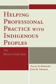 Helping Professional Practice with Indigenous Peoples