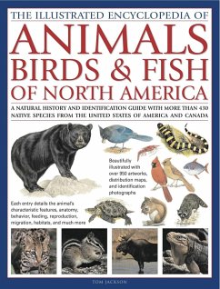 The Illustrated Encyclopedia of Animals, Birds & Fish of North America Cover The Illustrated Encyclopedia of Animals, Birds & Fish of North America