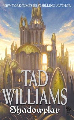 Shadowplay: Shadowmarch Volume II - Williams, Tad