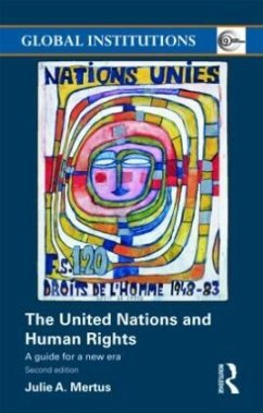 The United Nations and Human Rights - Mertus, Julie A; Mertus, Julie