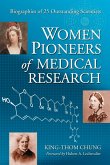 Women Pioneers of Medical Research Women Pioneers of Medical Research