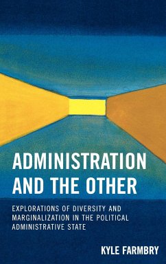 Administration and the Other - Farmbry, Kyle