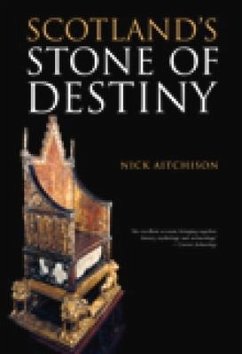 Scotland's Stone of Destiny - Aitchison, Nick