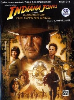 Indiana Jones and the Kingdom of the Crystal Skull, w. Audio-CD, for Cello and Piano Accompaniment - Williams, John