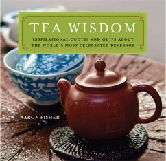 Tea Wisdom - Fisher, Aaron