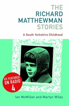 The Richard Matthewman Stories - McMillan, Ian; Whiley, Martyn