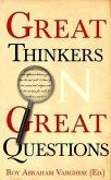 Great Thinkers on Great Questions