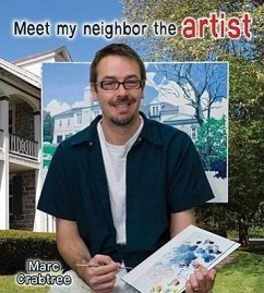 Meet My Neighbor, the Artist - Crabtree, Marc