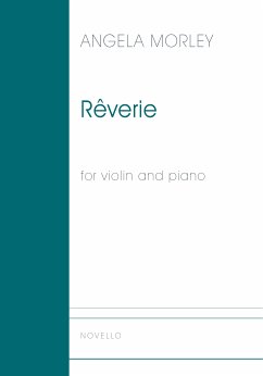 Reverie for Violin and Piano - Morley, Angela