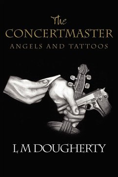 The Concertmaster - Dougherty, L. M.