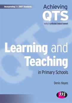 Learning and Teaching in Primary Schools - Hayes, Denis