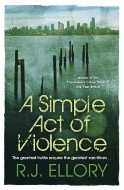 A Simple Act of Violence - Ellory, Roger J.