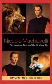 Niccolo Machiavelli Niccolo Machiavelli