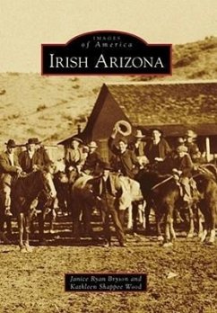 Irish Arizona - Ryan Bryson, Janice; Shappee Wood, Kathleen