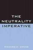 The Neutrality Imperative