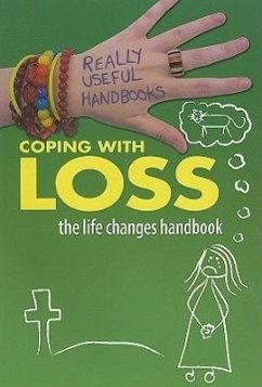 Coping with Loss. the Life Changes Handbook - Naik, Anita
