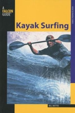 Kayak Surfing - Mattos, Bill