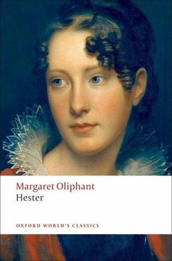 Hester - Oliphant, Margaret
