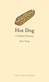 Hot Dog: A Global History