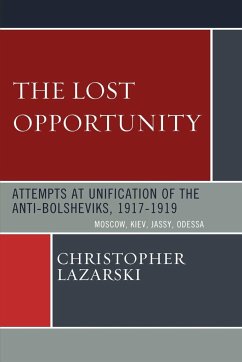 The Lost Opportunity - Lazarski, Christopher