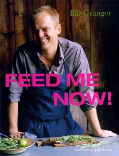 Feed Me Now! - Granger, Bill