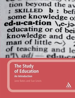 The Study of Education - Bates, Jane; Lewis, Sue