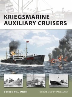 Kriegsmarine Auxiliary Cruisers - Williamson, Gordon