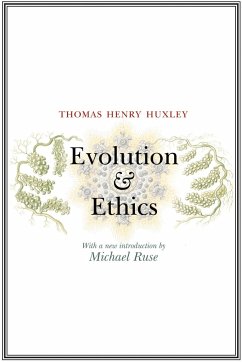 Evolution and Ethics - Huxley, Thomas Henry