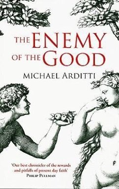 Enemy of the Good - Arditti, Michael