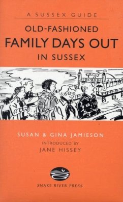 Cover Old Fashioned Family Days Out in Sussex