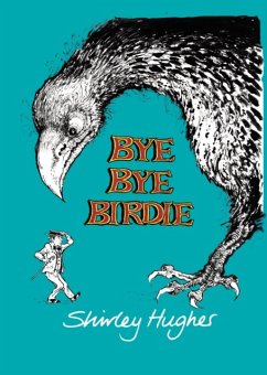 Bye Bye Birdie - Hughes, Shirley