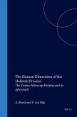 The Human Dimension of the Helsinki Process The Human Dimension of the Helsinki Process