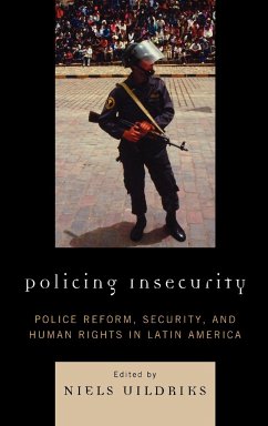 Policing Insecurity - Uildriks, Niels