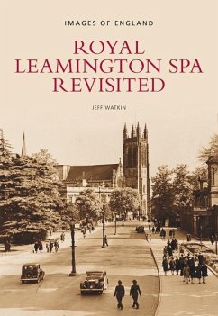 Royal Leamington Spa Revisited - Watkin, Jeff