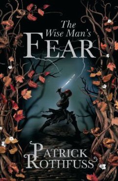 The Wise Man's Fear\Die Furcht des Weisen, englische Ausgabe - Rothfuss, Patrick
