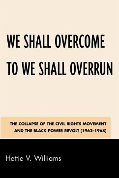 We Shall Overcome to We Shall Overrun - Williams, Hettie V.