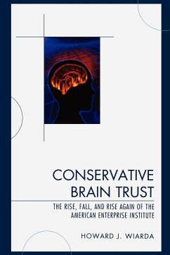 Conservative Brain Trust - Wiarda, Howard J.