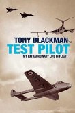 Tony Blackman: Test Pilot