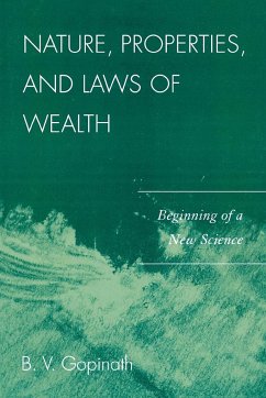 Nature, Properties and Laws of Wealth - Gopinath, B. V.