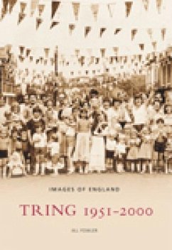 Tring: 1951-2000 - Fowler, Jill