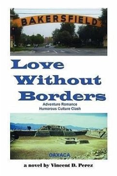 Love Without Borders - Perez, Vincent D.
