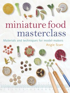 Miniature Food Masterclass - Scarr, A